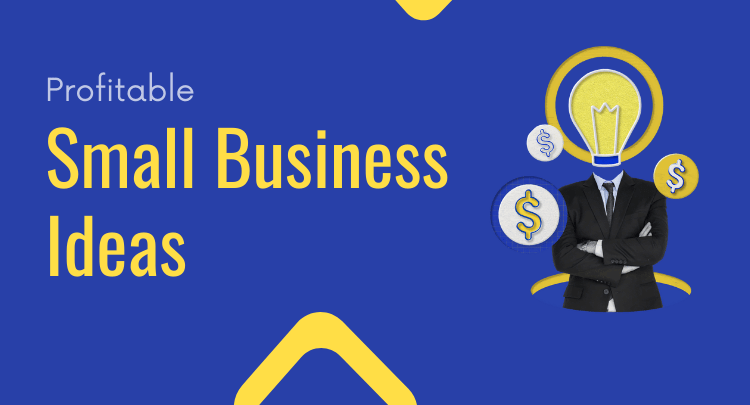 best yet profitable small business ideas to look