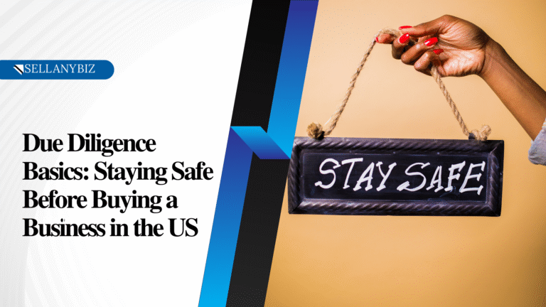 Due Diligence Basics, due diligence USA, buy business checklist