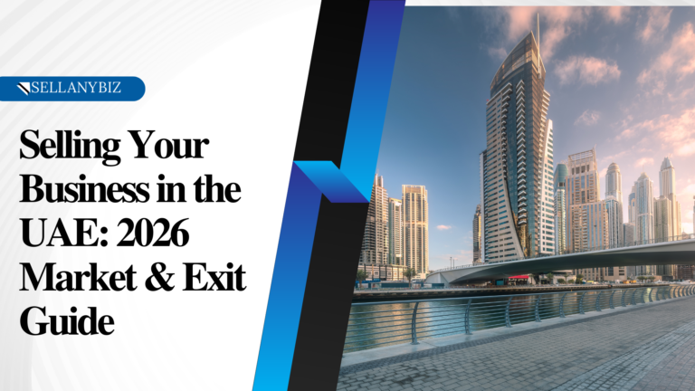 Selling Your Business in the UAE: 2026 Market & Exit Guide